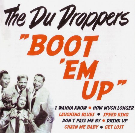Du Droppers - Boot 'em up' .JPG