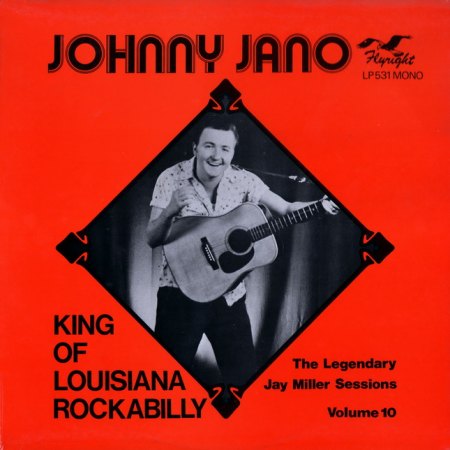 Jano, Johnny - King of Louisana Rockabilly - Flyright LP (2)_Bildgröße ändern.jpg