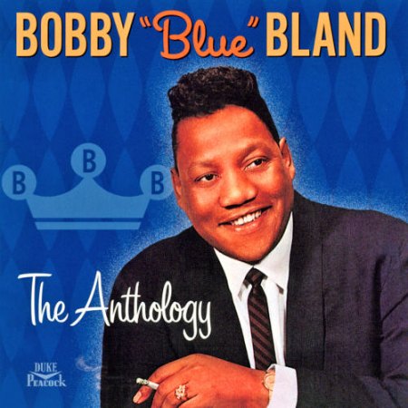 Bland, Bobby - Anthology DCD  (2).jpg