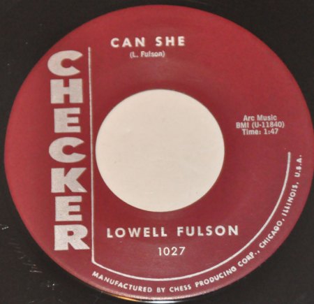 LOWELL FULSON - Can She -A7-.jpg