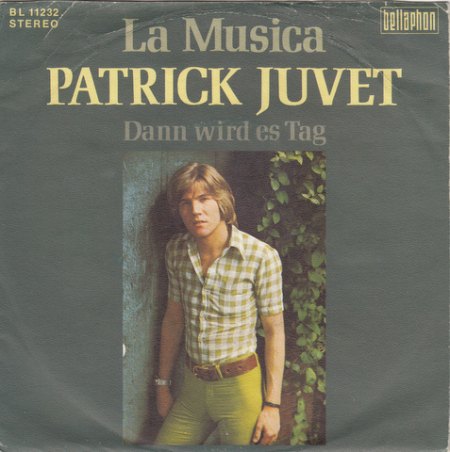 Juvet,Patrick01La Musica dtsch Bellaphon BL 11232 aus 1972.jpg