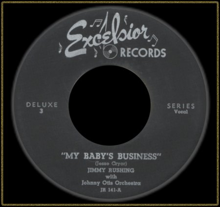 JIMMY RUSHING WITH JOHNNY OTIS - MY BABY'S BUSINESS_IC#002.jpg