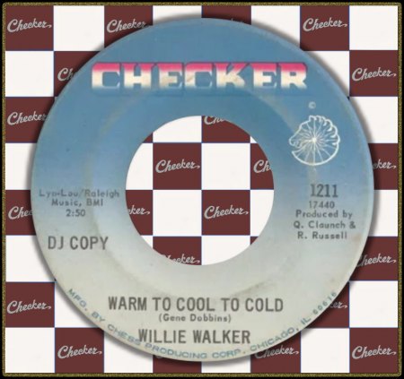 WILLIE WALKER - WARM TO COOL TO COLD _IC#002.jpg