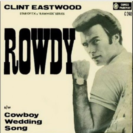Eastwood, Clint - Rowdy.jpg