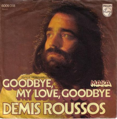 Roussos,Demis01Goodbye My Love Goodbye Philips 6009318.jpg