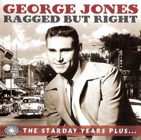 George Jones - Ragged But Right (The Starday Years Plus) Front_Bildgröße ändern.jpg