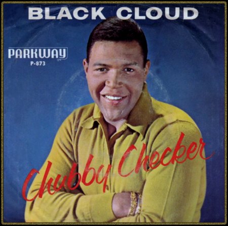 CHUBBY CHECKER - BLACK CLOUD_IC#004.jpg