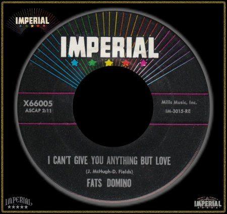 FATS DOMINO - I CAN'T GIVE YOU ANYTHING BUT LOVE_IC#002.jpg