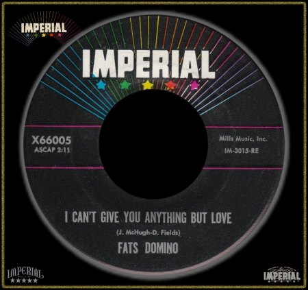 FATS DOMINO - I CAN'T GIVE YOU ANYTHING BUT LOVE_IC#002.jpg