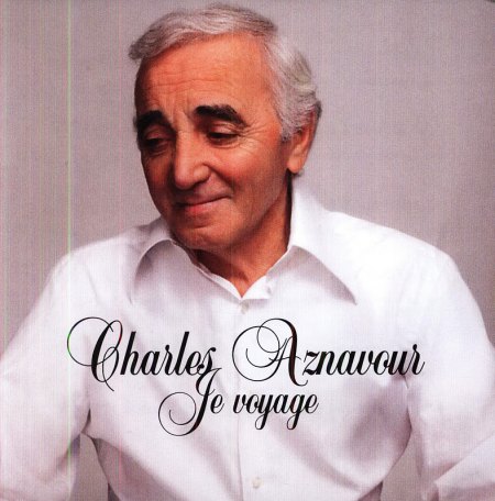 Aznavour, Charles - Je Voyage .jpeg