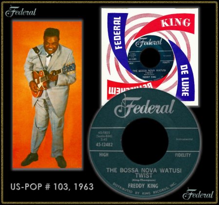 FREDDY KING (FREDDIE KING) - BOSSA NOVA WATUSI TWIST_IC#001.jpg
