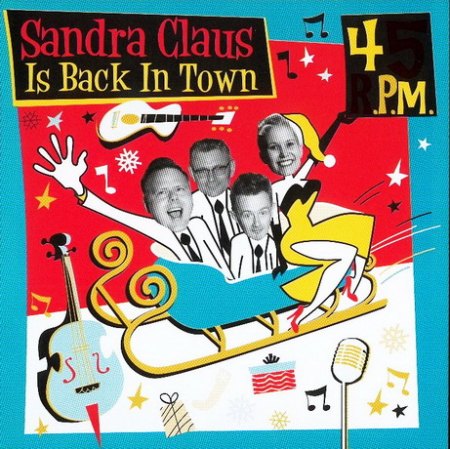 Forty Five Rpm - Sandra Claus Is Back In Town _Bildgröße ändern.jpg