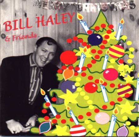 Haley, Bill &amp; Friends - Rock around the christmas tree .jpg