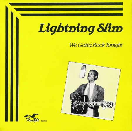 Lightnin' Slim - We gotta rock tonight Fly 47 _Bildgröße ändern.jpg