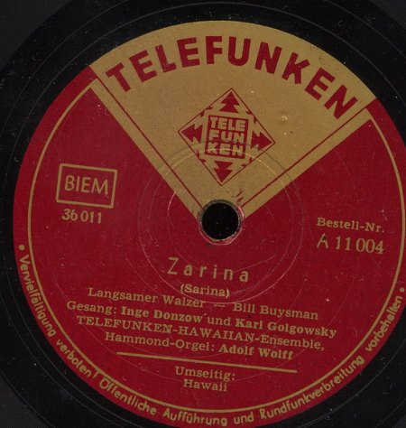 Donzow, Inge - Karl Golgowsky - Telefunken Hawaiian Ensemble - Telefunken A AAQWQA_Bildgröße ändern.jpg