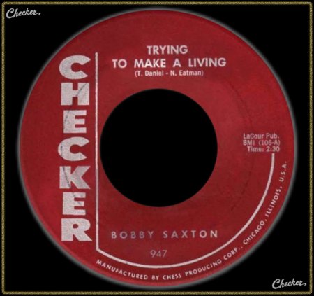 BOBBY SAXTON - TRYING TO MAKE A LIVING_IC#003.jpg