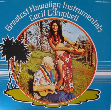 Campbell, Cecil - Greatest Hawaiian Instrumentals - winston 1001 1_Bildgröße ändern.JPG