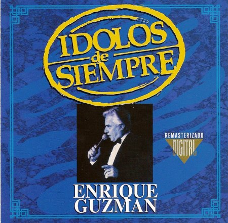 Guzmán, Enrique - Idolos de Siempre  (4).jpg