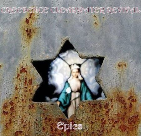 Creedence Clearwater Revival - Epics .jpg