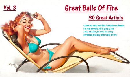 Great Balls Of Fire - Vol. 3 - 30 Great Artists_Bildgröße ändern.jpg
