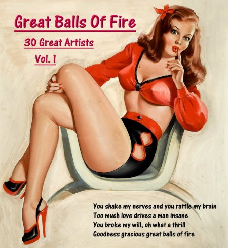 Great Balls Of Fire - Vol. 1 - 30 Great Artists_Bildgröße ändern.jpg