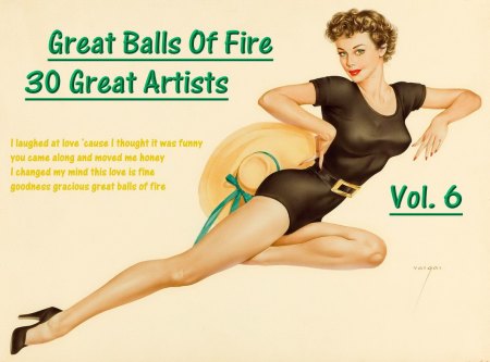 Great Balls Of Fire - Vol. 6 - 30 Great Artists_Bildgröße ändern.jpg