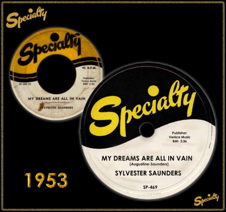 SYLVESTER SAUNDERS (SLIM SAUNDERS) - MY DREAMS ARE ALL IN VAIN_IC#001.jpg