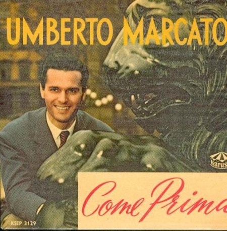 Marcato,Umberto01Come prima Karussell KSEP 3129.jpg