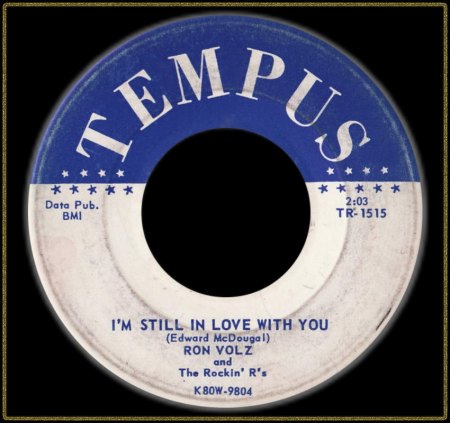 RON VOLZ &amp; THE ROCKIN' R'S - I'M STILL IN LOVE WITH YOU_IC#002.jpg