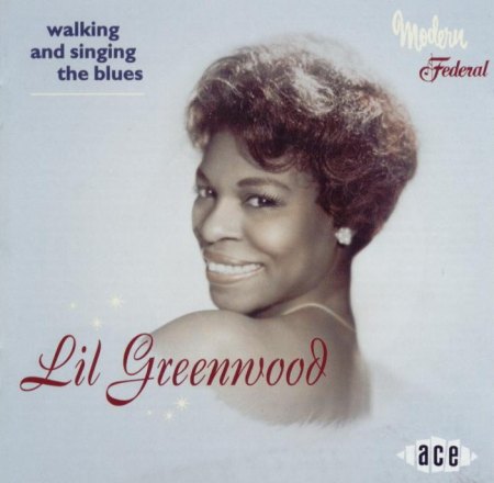 Lil Greenwood - Walking And Singing The Blues 001.jpg