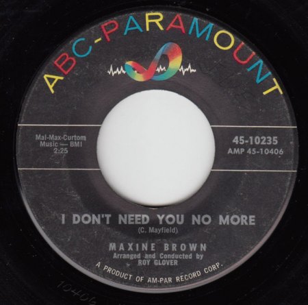 MAXINE BROWN - I don't need you no more.JPG