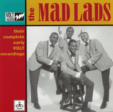 Mad Lads - Their Complete Early Volt Recordings _Bildgröße ändern.jpg