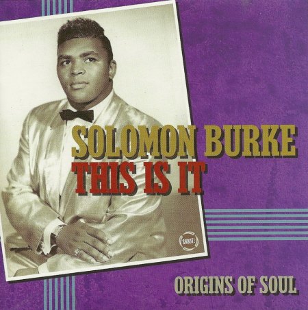 Burke, Solomon - This is it _Bildgröße ändern.jpeg