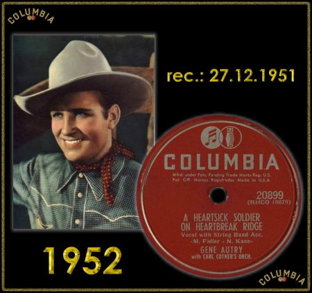 GENE AUTRY - A HEARSICK SOLDIER ON HEARTBREAK RIDGE_IC#001.jpg