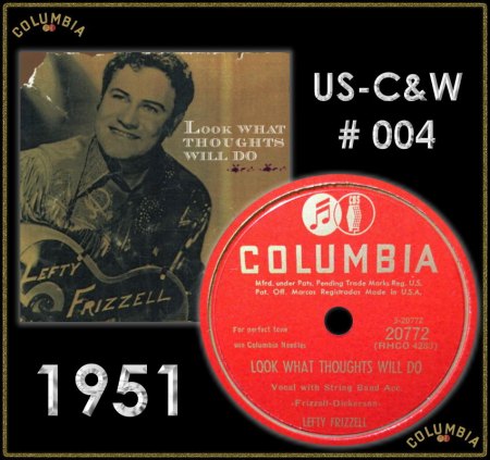 LEFTY FRIZZELL - LOOK WHAT THOUGHTS WILL DO_IC#001.jpg