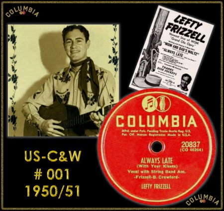 LEFTY FRIZZELL - ALWAYS LATE (WITH YOUR KISSES)_IC#001.jpg