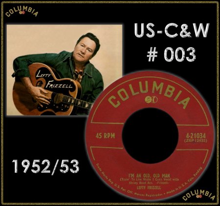 LEFTY FRIZZELL - I'M AN OLD OLD MAN_IC#001.jpg