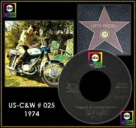 LEFTY FRIZZELL - I NEVER GO AROUND MIRRORS_IC#001.jpg