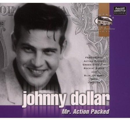 Dollar,Johnny10Mr Action Packed Oller Coaster CD.JPG