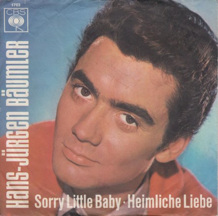 HANS-JÜRGEN BÄUMLER - Sorry Little Baby - CV VS -.jpg