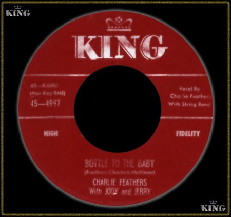 CHARLIE FEATHERS - BOTTLE TO THE BABY_IC#005.jpg