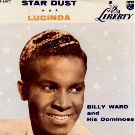 BILLY WARD &amp; HIS DOMINOES - STARDUST_IC#006.jpg