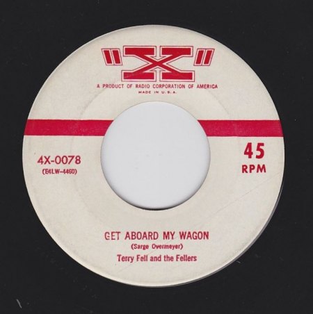 TERRY FELL &amp; THE FELLERS - Get aboard my wagon -A-.jpg
