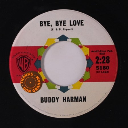 BUDDY HARMAN - Bye Bye Love -B-.JPG