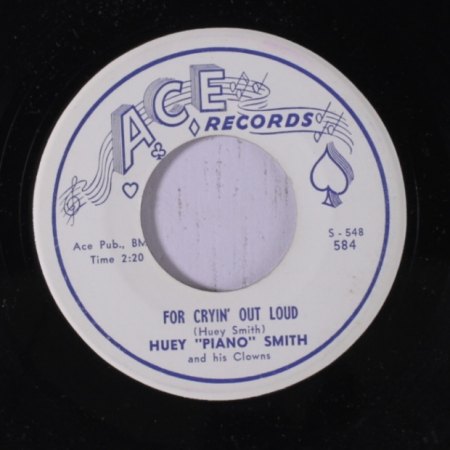 HUEY PIANO SMITH - For cryin out loud -B-.JPG