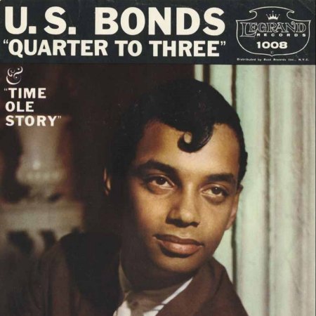GARY U.S. BONDS - QUARTER TO THREE_IC#006.jpg