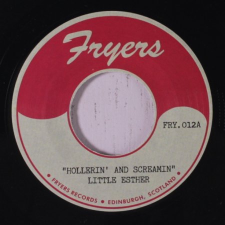 LITTLE ESTHER - Hollerin' and screamin' -B-.JPG