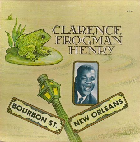 Henry, Clarence ''Frogman'' - Boubon Street New Orleans (2)_Bildgröße ändern.jpg