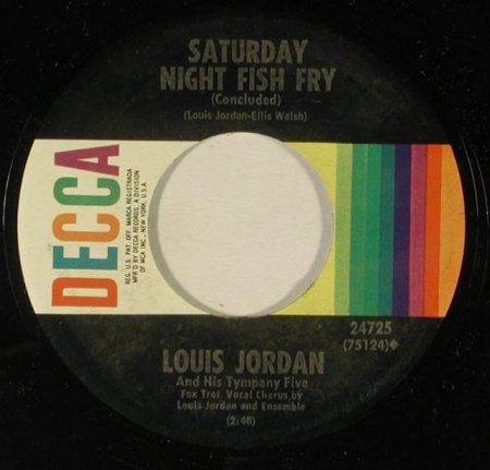 LOUIS JORDAN - Saturday Night Fish Fry (Concluded) -B2-.jpg