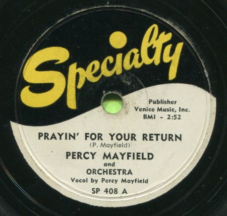 PERCY MAYFIELD - Prayin' for your return -B8-.JPG